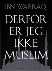 Derfor er jeg ikke muslim