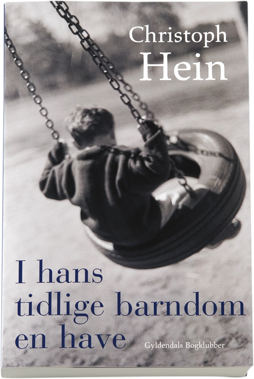 I hans tidlige barndom en have