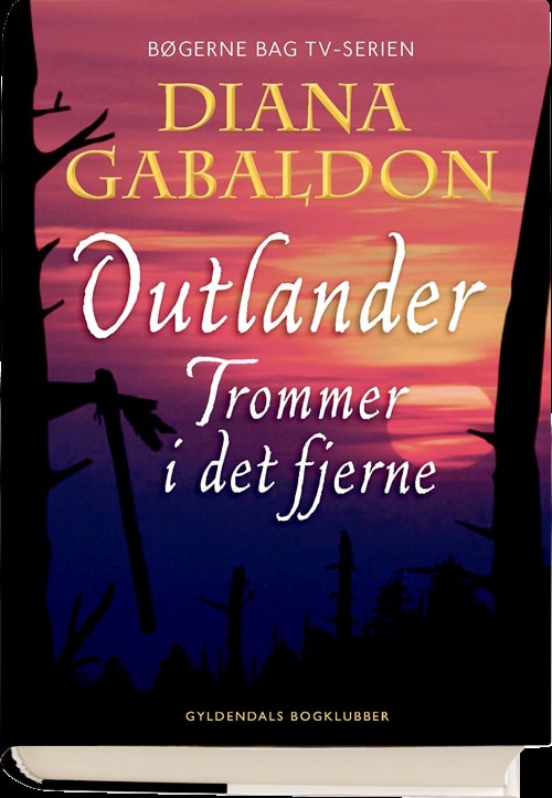 Outlander 4. Trommer i det fjerne