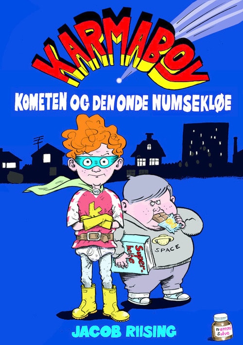 Karmaboy (1) - kometen og den onde numsekløe