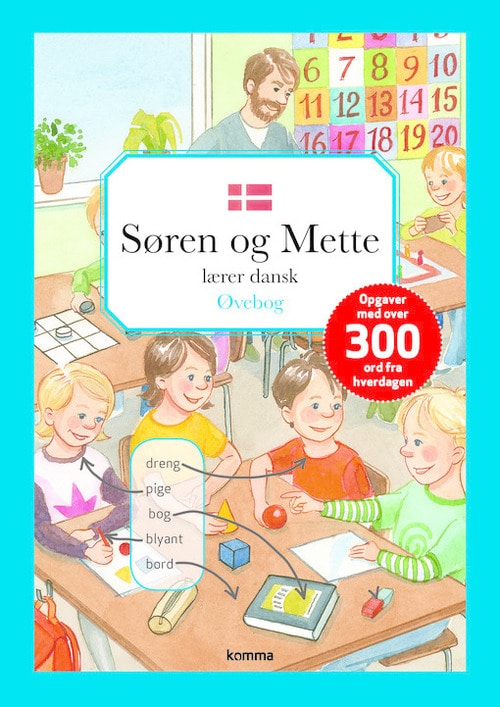 Søren og Mette lærer dansk - øvebog