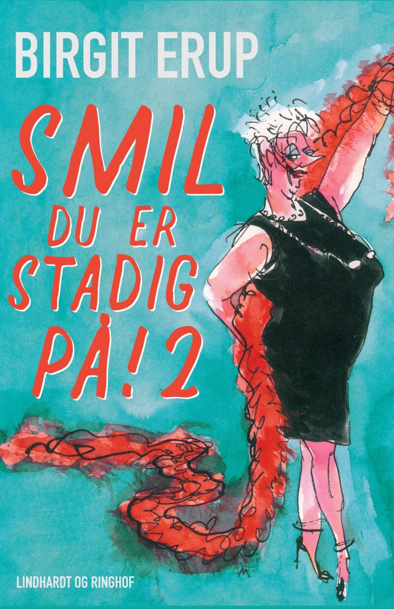 Smil – du er stadig på! 2