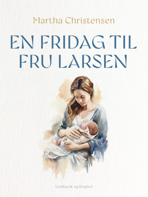 En fridag til fru Larsen