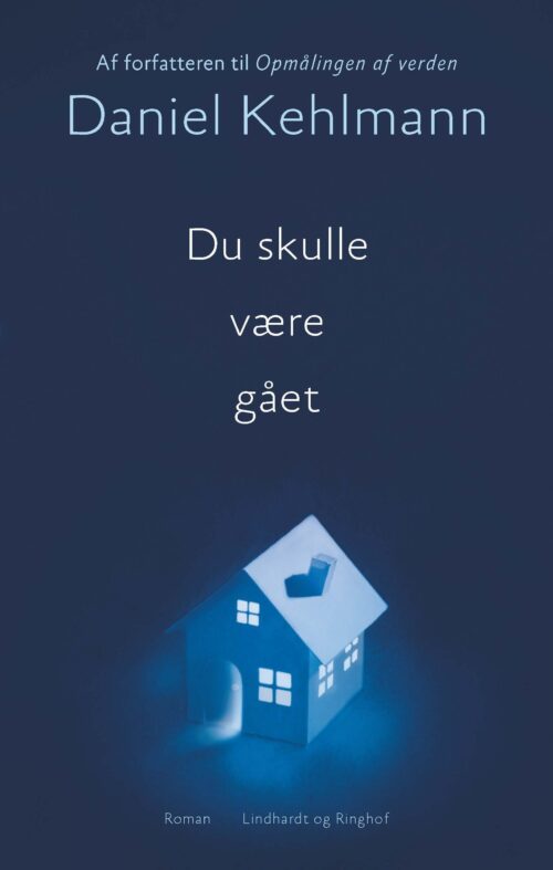 Du skulle være gået