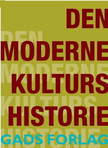 Den moderne kulturs historie