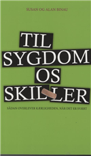 Til sygdom os skiller