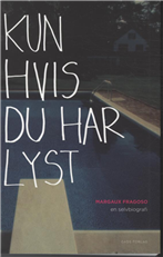 Kun hvis du har lyst