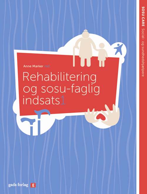 Rehabilitering og sosufaglig indsats 1