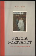 Felicia forsvandt