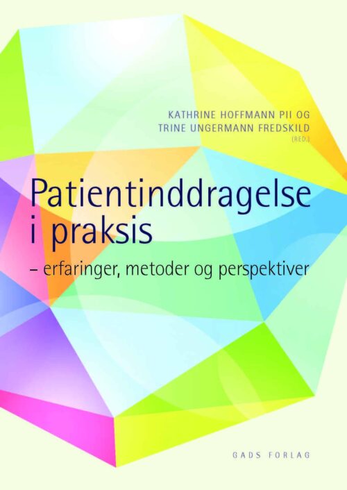 Patientinddragelse i praksis