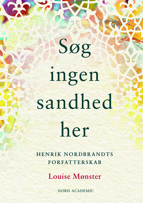 Søg ingen sandhed her