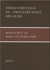 Strafferetlige og -procesretlige opgaver