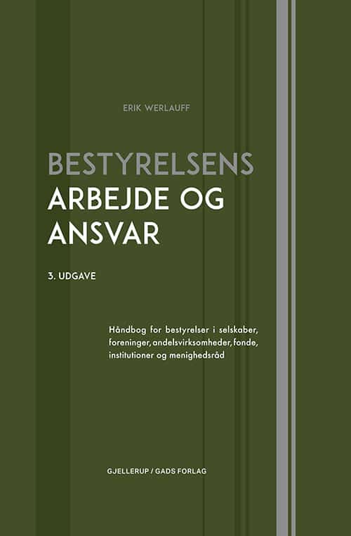 Bestyrelsens arbejde og ansvar