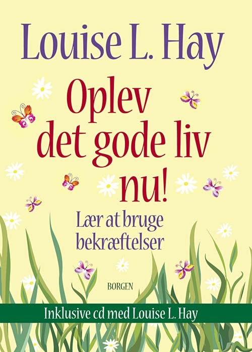 Oplev det gode liv nu