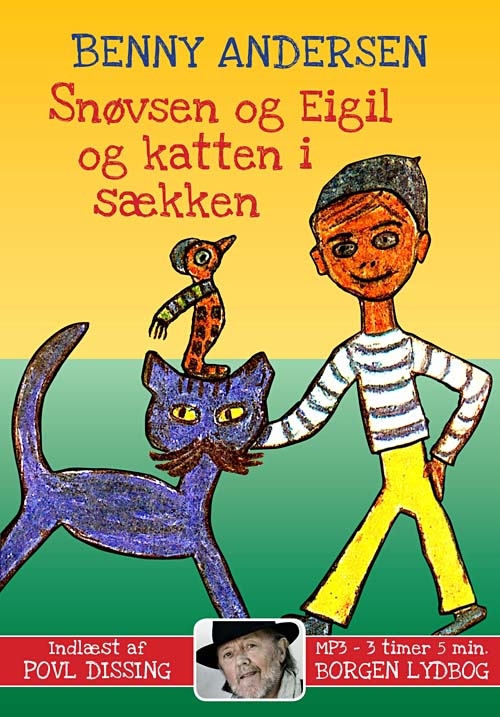 Snøvsen og Eigil og katten i sækken