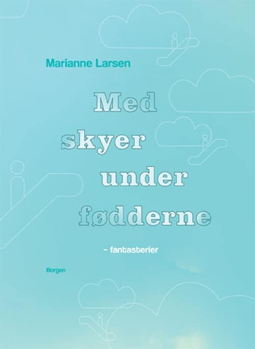 Med skyer under fødderne