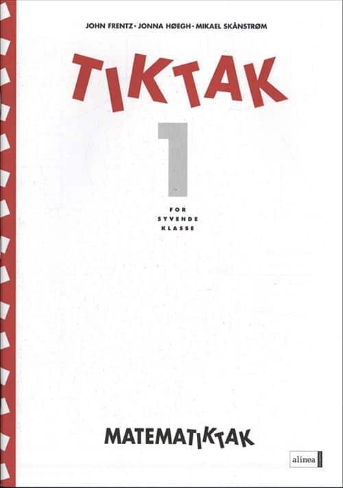 Matematik-Tak 7.kl. Tik-Tak 1