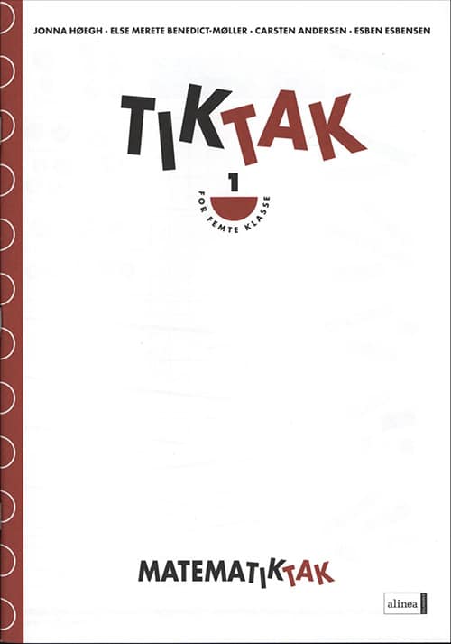 Matematik-Tak 5.kl. Tik-Tak 1