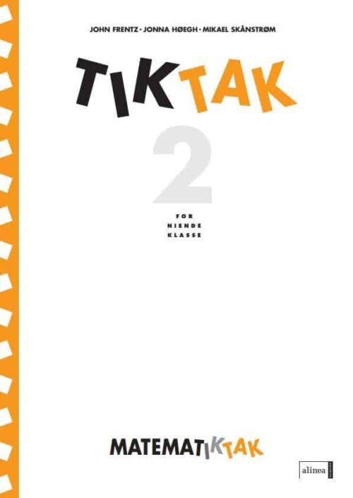 Matematik-Tak 9.kl. Tik-Tak 2