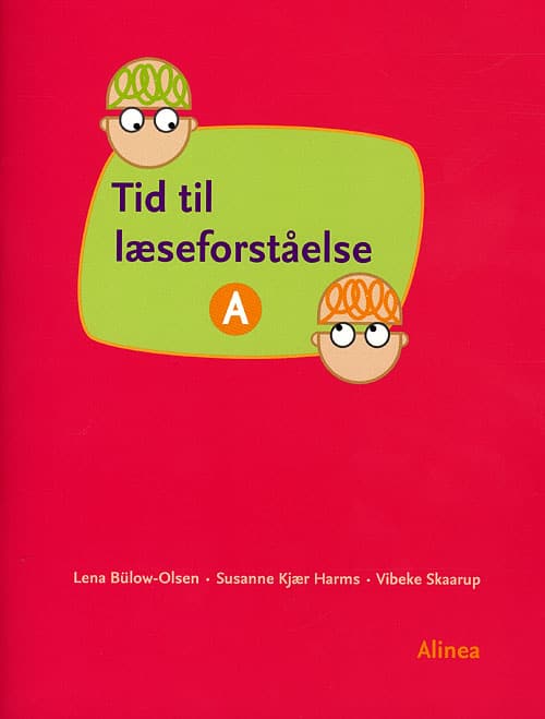 Tid til læseforståelse A