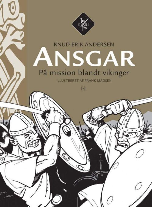 Ansgar på mission blandt vikinger