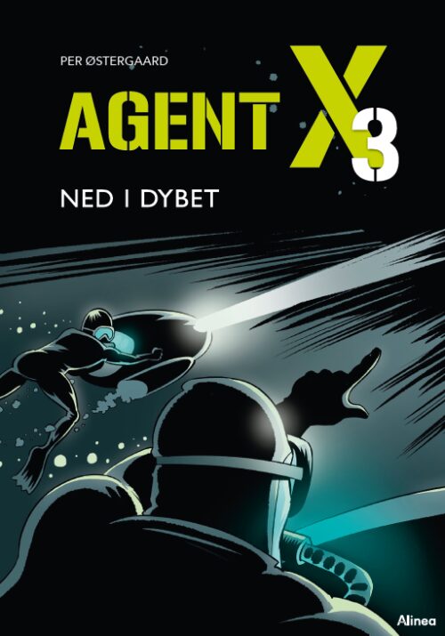 Agent X3 - Ned i dybet