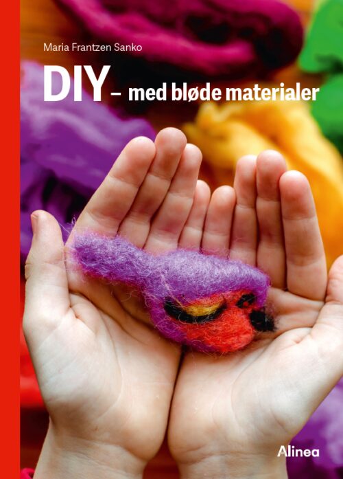 DIY – med bløde materialer