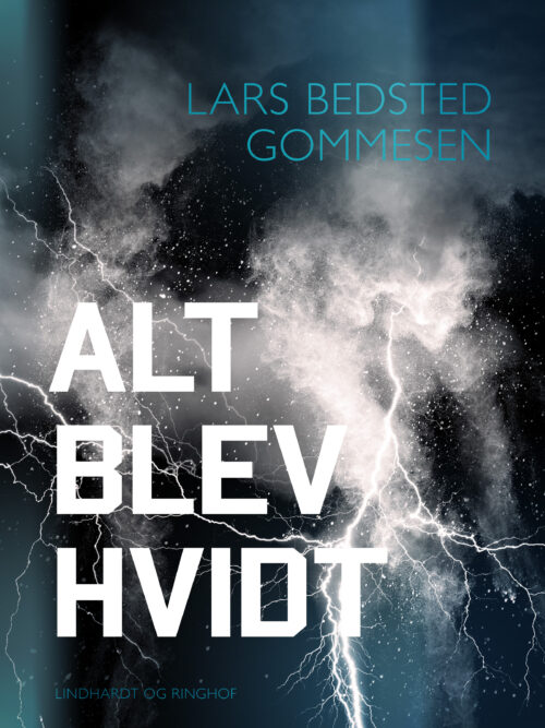 Alt blev hvidt