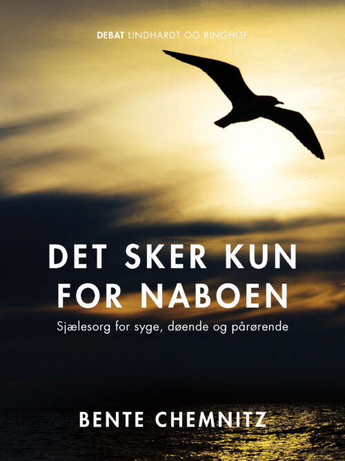 Det sker kun for naboen. Sjælesorg for syge