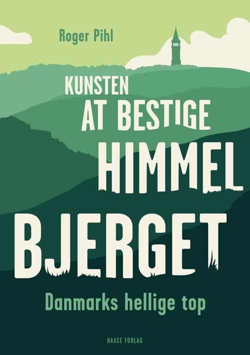 Kunsten at bestige Himmelbjerget