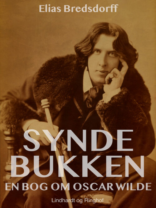 Syndebukken. En bog om Oscar Wilde