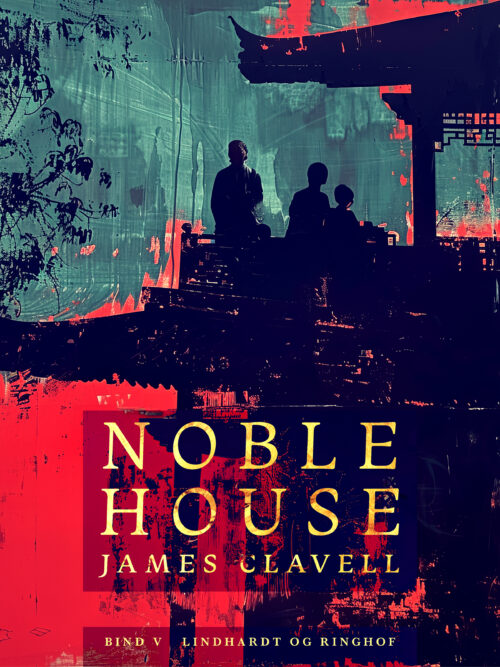 Noble House 5