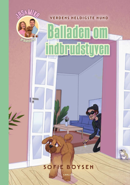 Verdens heldigste hund - balladen om indbrudstyven