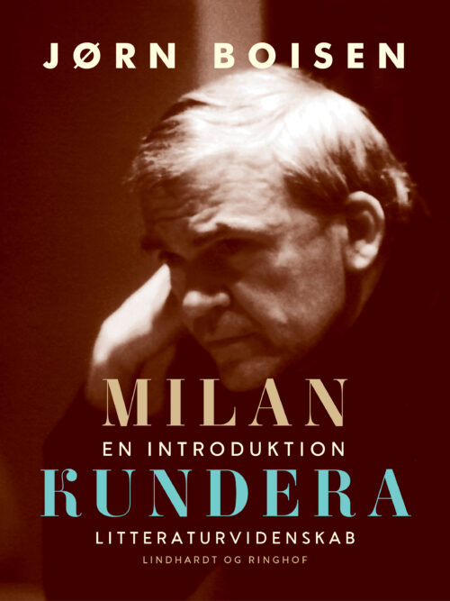 Milan Kundera. En introduktion