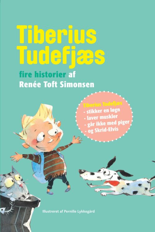 Tiberius Tudefjæs -  Fire historier af Renée Toft Simonsen