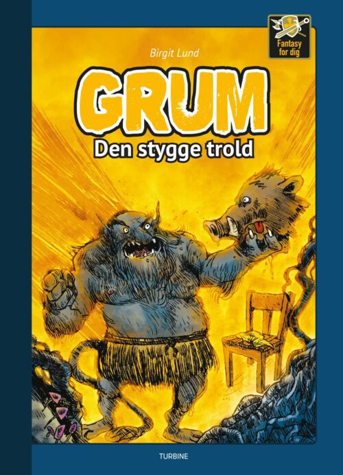 Grum - Den stygge trold