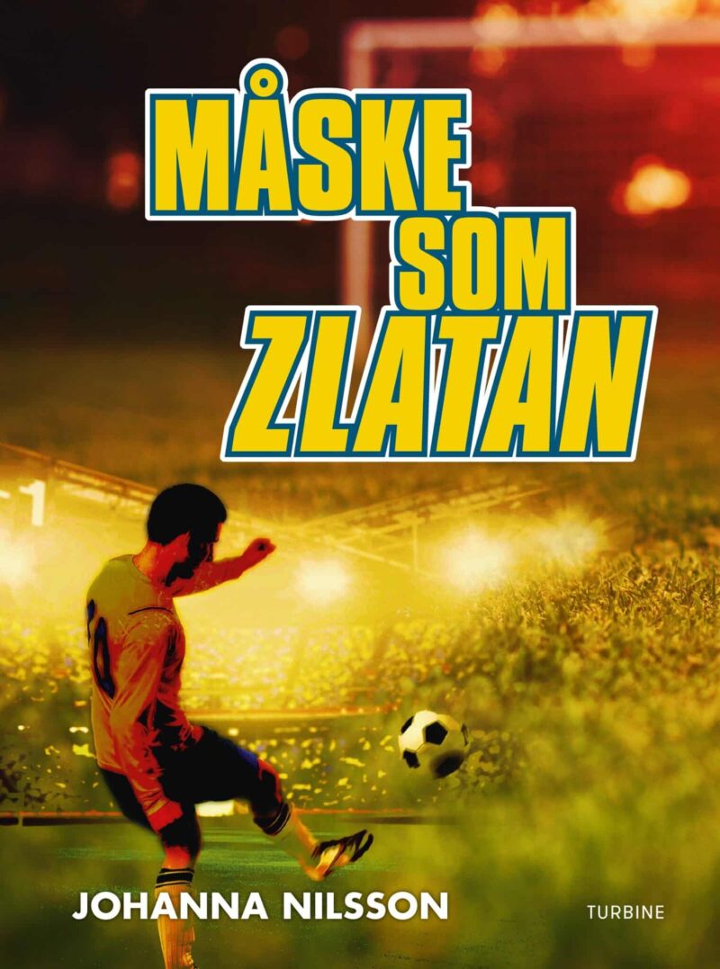 Måske som Zlatan