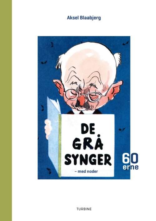 De grå synger – 1960'erne