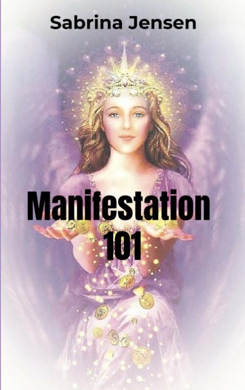 Manifestation 101