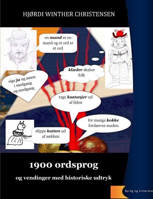 1900 ordsprog og vendinger - historiske udtryk