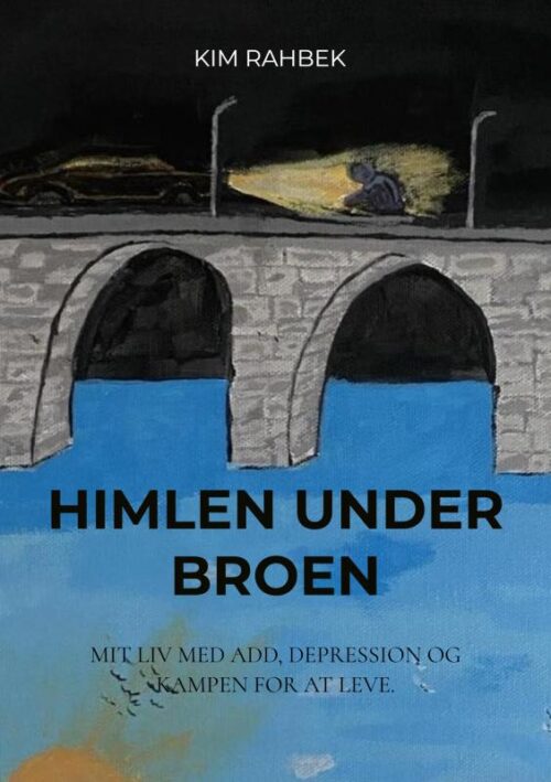 Himlen under broen