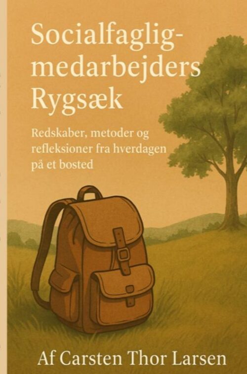 Socialfaglig medarbejders rygsæk
