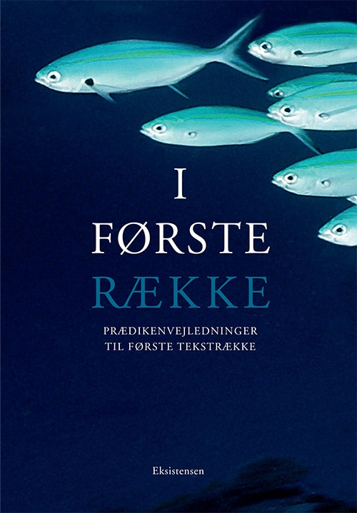 I første række