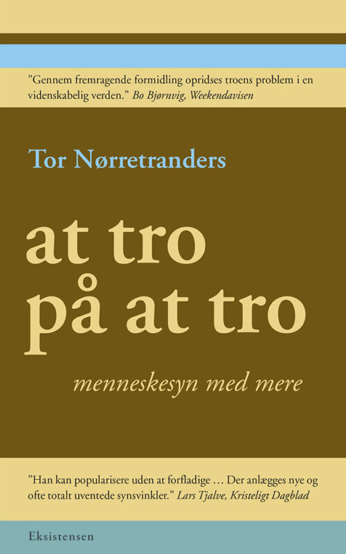 At tro på at tro