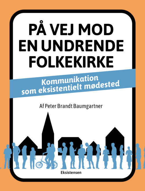 På vej mod en undrende folkekirke