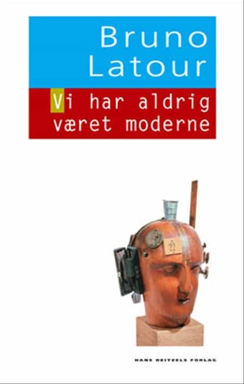 Vi har aldrig været moderne