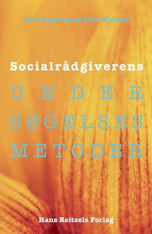 Socialrådgiverens undersøgelsesmetoder