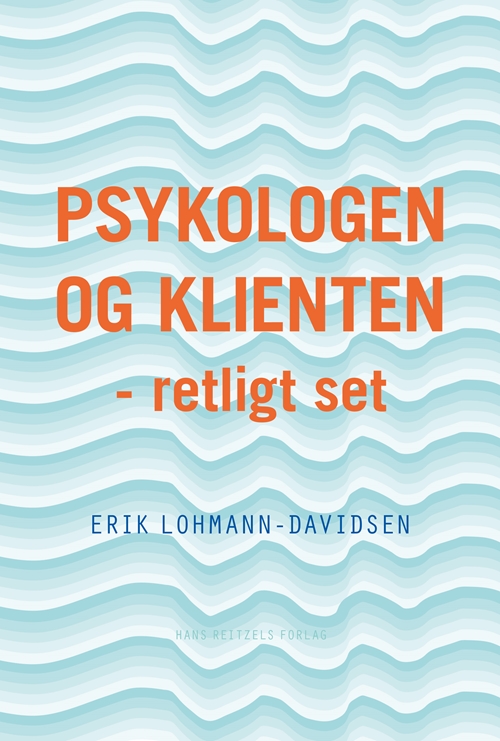 Psykologen og klienten - retligt set