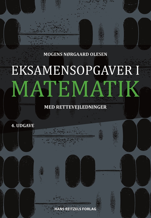 Eksamensopgaver i matematik med rettevejledninger