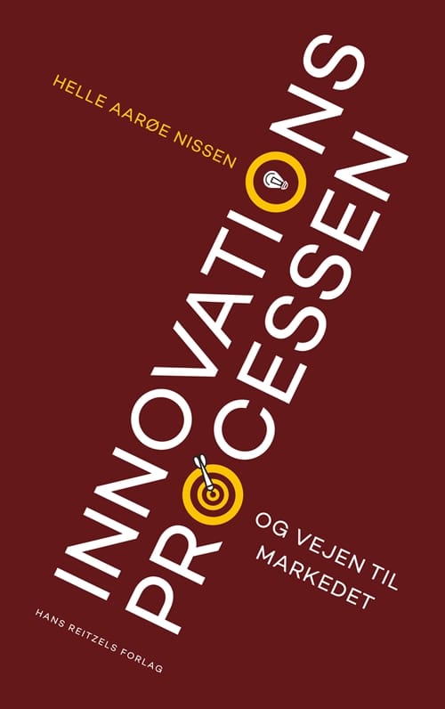 Innovationsprocessen og vejen til markedet